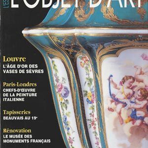 L'Objet d'Art n° 312Louvre : l'âge d'or des vases de sèvres