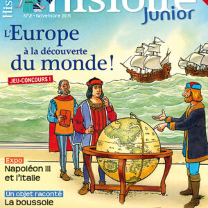 Histoire Junior n° 2L'Europe à la découverte du monde ! (XVe-XVIe siècles)