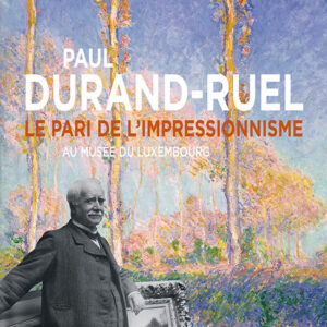 L'Estampille/L'Objet d'Art hors série  n° 81PAUL DURAND-RUEL. LE PARI DE L'IMPRESSIONNISME