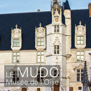 L'Estampille/L'Objet d'Art  hors série n° 86Le MUDO – Musée de l’Oise