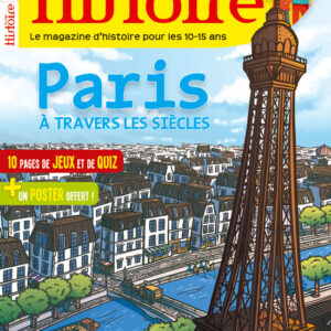 Histoire Junior n° 46Paris à travers les siècles