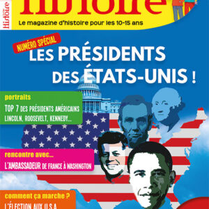Histoire Junior n° 56Les présidents des États-Unis