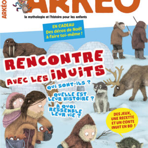 ARKEO N° 246Rencontre avec les inuits