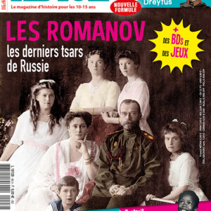 Histoire Junior n° 96Les Romanov, derniers tsars de Russie