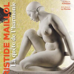 L'Objet d'Art Hors-séries n° 159Aristide Maillol. La quête de l'harmonie
