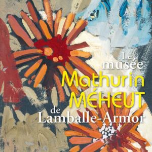 L'Objet d'Art Hors-séries n° 161Le musée Mathurin MÉHEUT de Lamballe-Armor