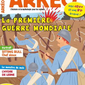 Arkéo n° 307La Première Guerre mondiale