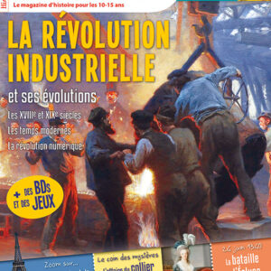 Histoire Junior n° 126La révolution industrielle