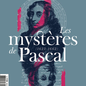 L'Objet d'Art Hors-séries n° 169Les mystères de Pascal
