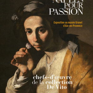 L'Objet d'Art Hors-séries n° 170Naples pour passion. Chefs d'œuvre de la collection De Vito