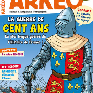 Arkéo n° 320La guerre de Cent Ans