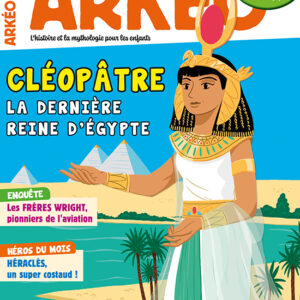 Arkéo n° 325Cléopâtre, la dernière reine d'Égypte