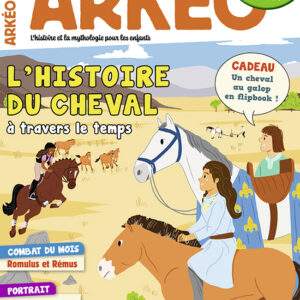Arkéo n° 329L'histoire du cheval à travers le temps
