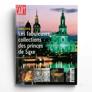 Dossier de l'art n° 98Dresde, les collections des princes de Saxe