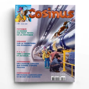 Cosinus n° 58Le monde des tout petits de la physique