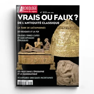 Dossiers d'Archéologie n° 312Vrais ou faux ? De l'Antiquité classique