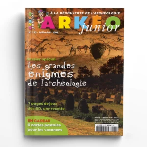 Arkéo Junior n° 132Les grandes énigmes de l'archéologie