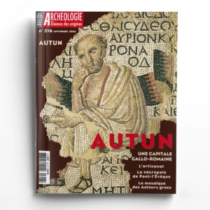 Dossiers d'Archéologie n° 316Autun, une capitale gallo-romaine