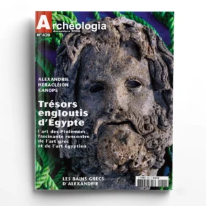 Archéologia n° 439Les trésors engloutis d'Egypte