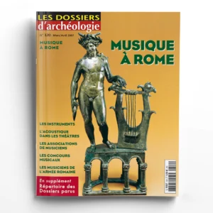 Dossiers d'Archéologie n° 320Musique à Rome