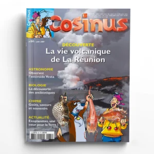 Cosinus n° 84Découverte : la vie volcanique  de La Réunion