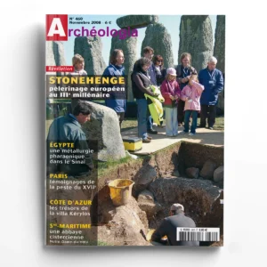 Archéologia n° 460Stonehenge
