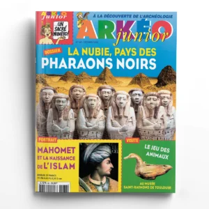 Arkéo junior n° 68La Nubie, pays des Pharaons noirs