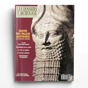 Dossiers d'Archéologie n° 171Fastes des palais néo-assyriens