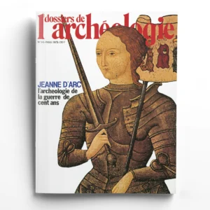 Dossiers d'Archéologie n° 34Jeanne d'Arc