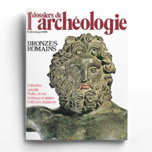 Dossiers d'Archéologie n° 28Les bronzes romains