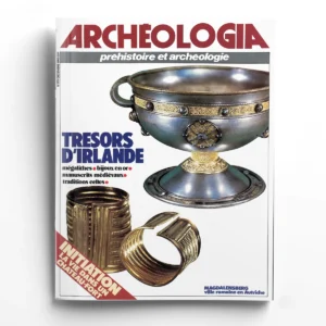 Archéologia n° 173Trésors d'Irlande