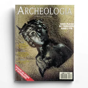Archéologia n° 2572000 places de fouilleurs pour l'été