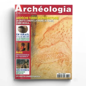 Archéologia n° 348Ardèche : Terre de préhistoire
