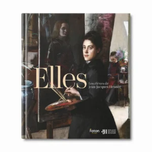 Elles, les élèves de Jean-Jacques Henner - Editions Faton