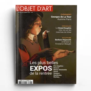 L'Objet d'Art n° 626Les plus belles expos de la rentrée