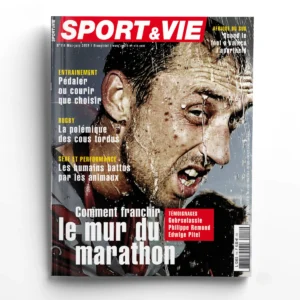 Sport et Vie n° 114Comment franchir le mur du marathon