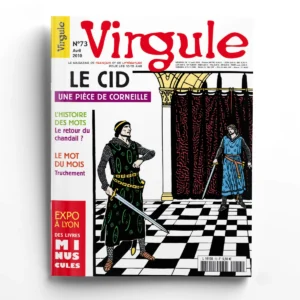 Virgule n° 73Le Cid, de Pierre Corneille