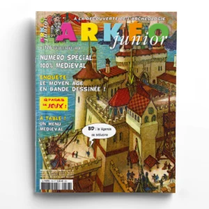 Arkéo Junior n° 176Spécial Moyen Âge