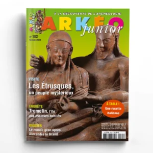 Arkéo Junior n° 182Les Étrusques, un peuple mystérieux