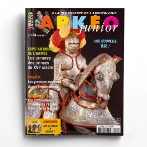 Arkéo Junior n° 184Les armures des princes du XVIe siècle