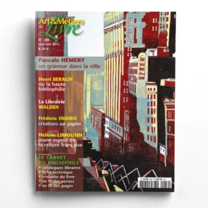 Art et Métiers du Livre n° 286Pascale Hémery, un graveur dans la ville