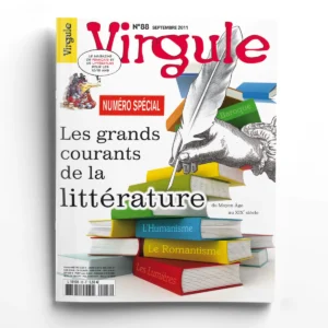 Virgule n° 88Les grands courants de la littérature française du Moyen Âge au XIXe siècle
