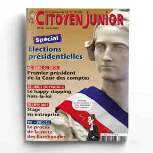Citoyen Junior n° 19Spécial élections présidentielles