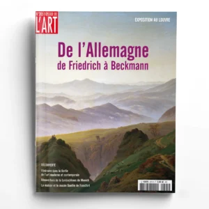 Dossier de l'Art n° 205DE L'ALLEMAGNE. DE FRIEDRICH À BECKMANN