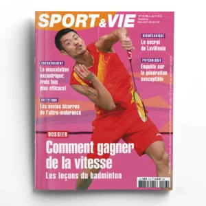 Sport et Vie n° 143Comment gagner de la vitesse: les leçons du badminton