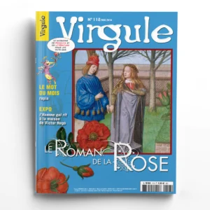 Virgule n° 118Le Roman de la Rose