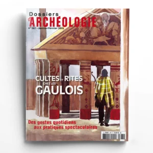 Dossiers d'Archéologie n° 367Cultes et rites chez les Gaulois