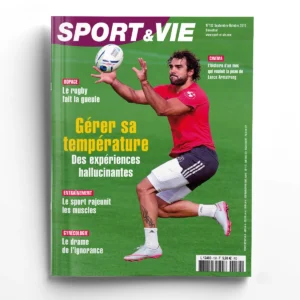 Sport et Vie n° 152Gérer sa température: des expériences hallucinantes