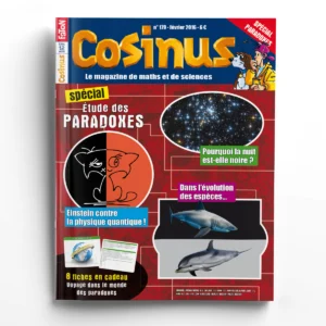 Cosinus n° 179Spécial - études des paradoxes