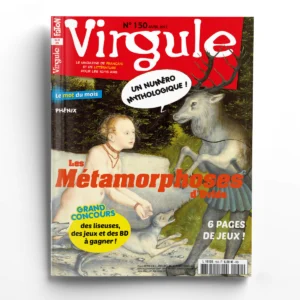 Virgule n° 150les Métamorphoses d'Ovide
